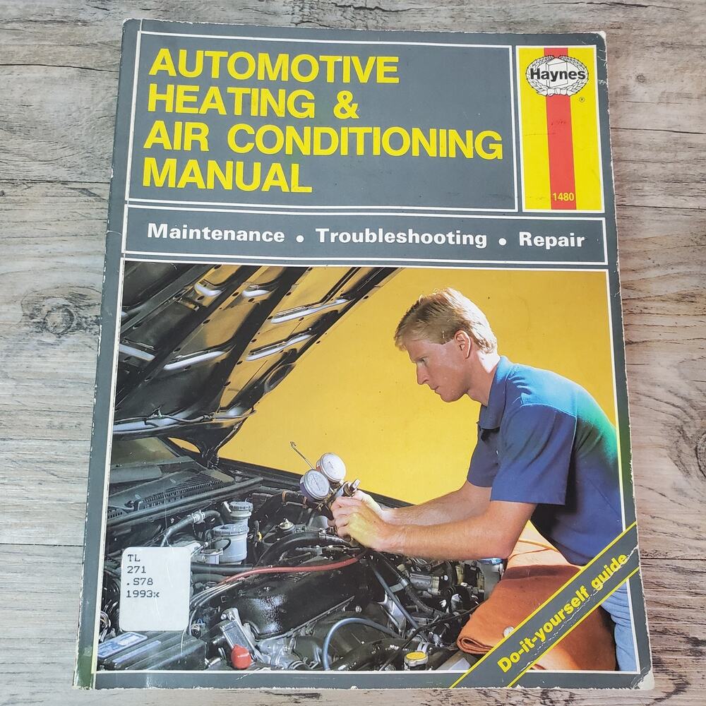 Haynes Automotive Heating & Air Conditioning Manual - #1480 - Stubblefield